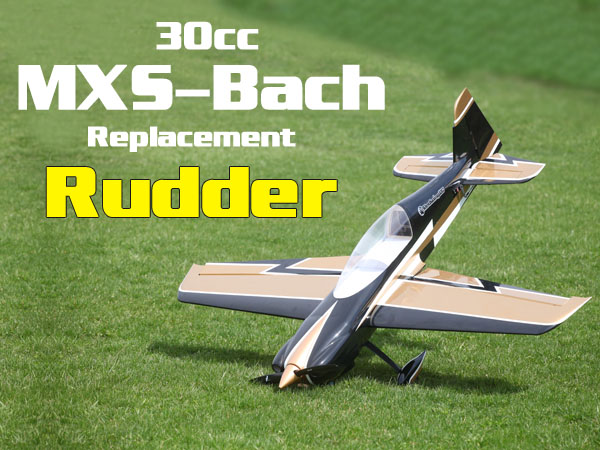30cc Black MXS Bach Replacement Rudder