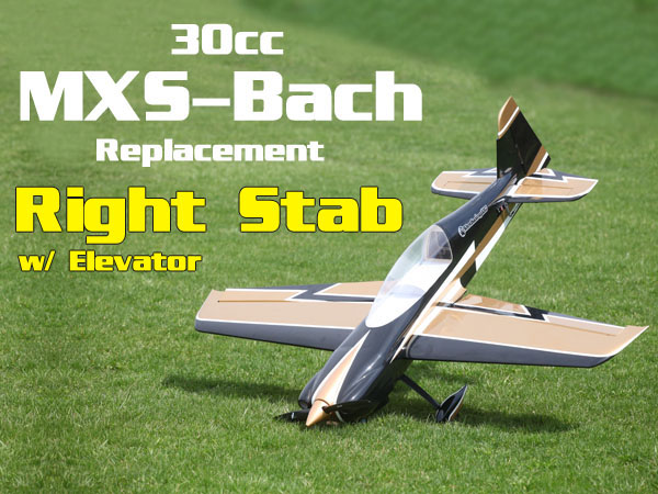 30cc Black MXS Bach Replacement Right Stab w/ Elevator