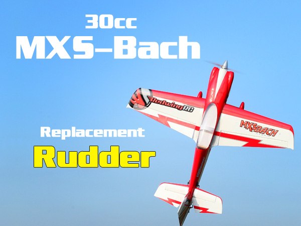 30cc Red MXS Bach Replacement Rudder